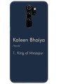 Kaleen Bhaiyya Meaning for Redmi Note 8 Pro