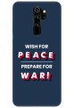 Wish For Peace – Prepare for War for Redmi Note 8 Pro