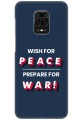 Wish For Peace - Prepare for War for Redmi Note 9 Pro Max