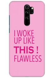 Woke Up Flawless for Redmi Note 8 Pro