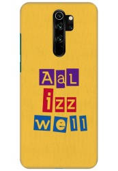 AAL IZZ WELL for Redmi Note 8 Pro