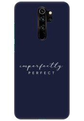Imperfectly Perfect for Redmi Note 8 Pro