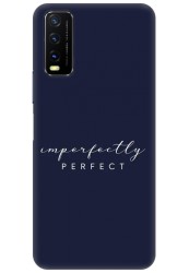 Imperfectly Perfect for Vivo Y12G
