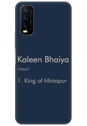 Kaleen Bhaiyya Meaning for Vivo Y12G