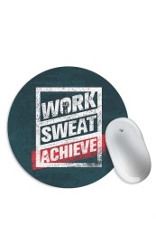 Work Sweat & Achieve Mouse Pad