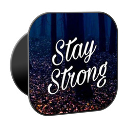 Stay Strong Phone Grip