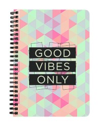 Good Vibes Only Notebook