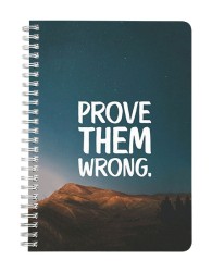 Prove Them Wrong Notebook