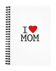 I love Mom Notebook