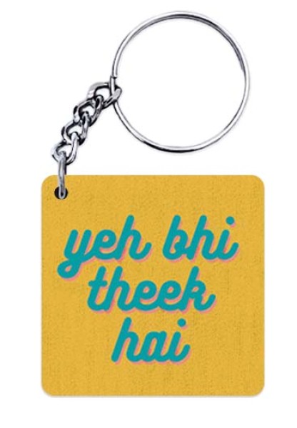 Yeh Bhi Theek Hai Keychain