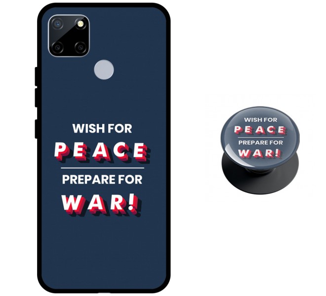 Wish For Peace – Prepare for War Protective Cover for Realme C25s